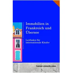 Immobilien in Frankreich und Übersee, Fachbücher von Gerard Darrieussecq, Michel Morel