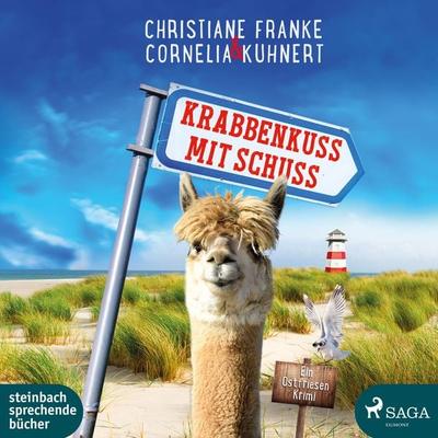 Krabbenkuss mit Schuss - Ein Ostfriesen-Krimi (Henner, Rudi und Rosa 7) - Christiane Franke,Cornelia Kuhnert, Audio, 9788726359022