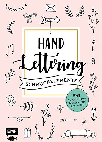 Handlettering-Schmuckelemente – 999 Vorlagen zum Nachzeichnen und Abpausen - Preis vom 11.10.2026 03:10:56 h