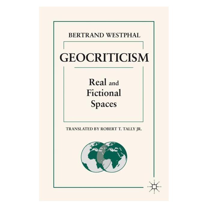 Palgrave Macmillan Westphal:Geocriticism (Englisch, Hardcover, B. Westphal) (63039767)
