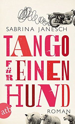 Sabrina Janesch - Tango für einen Hund: Roman - Preis vom 06.10.2026 07:26:00 h