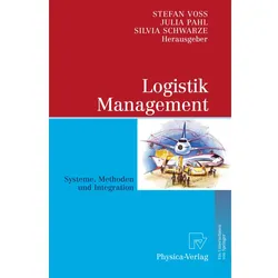 Logistik Management, Fachbücher von Silvia Schwarze, Stefan Voss, Julia Pahl
