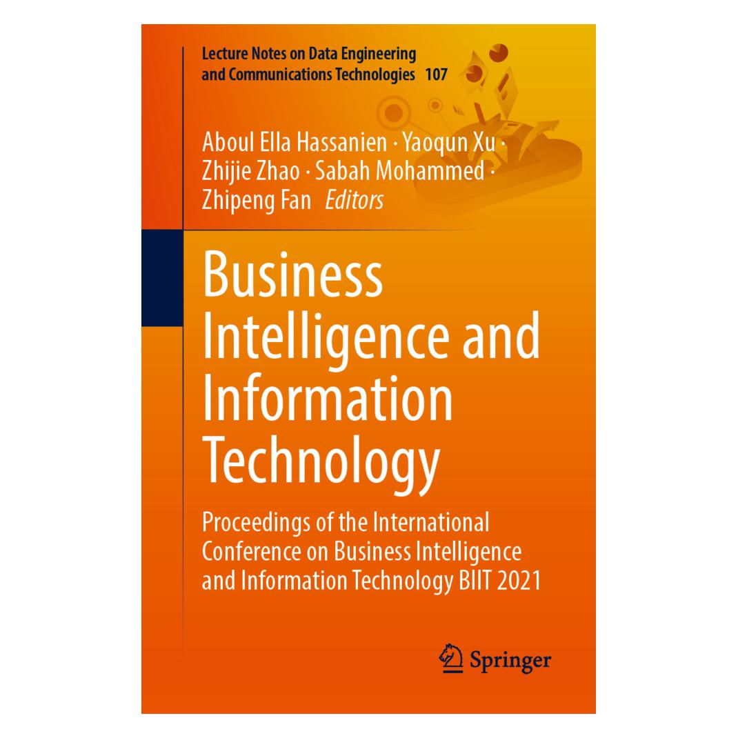 Springer Business Intelligence and Information Technology (Englisch, Softcover, Aboul Ella Hassanien, Sabah Mohammed, Yaoqun Xu, Zhijie Zhao, Zhipeng Fan) (56221653)