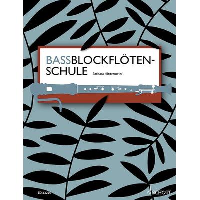 Bassblockflötenschule -