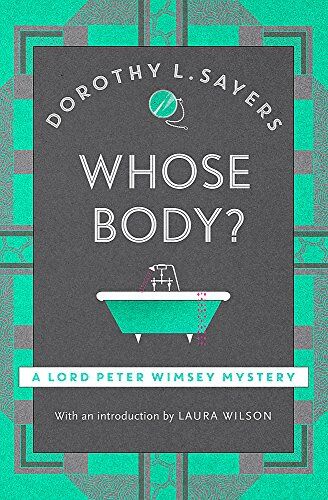 Sayers, Dorothy L. - Whose Body?: Lord Peter Wimsey Book 1 (Lord Peter Wimsey Mysteries) - Preis vom 02.10.2026 23:42:20 h