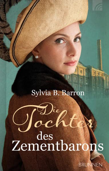 Barron, Sylvia B. - Die Tochter des Zementbarons - Preis vom 14.10.2026 23:07:16 h