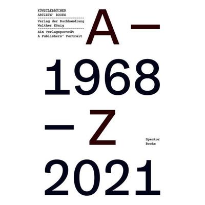 Künstlerbücher / Artists’ Books, Taschenbuch von Helke Bayrle,Thomas Bayrle,Kasper König,Walther König,Eva Linhart, Spector Books, 978-3-95905-992-3