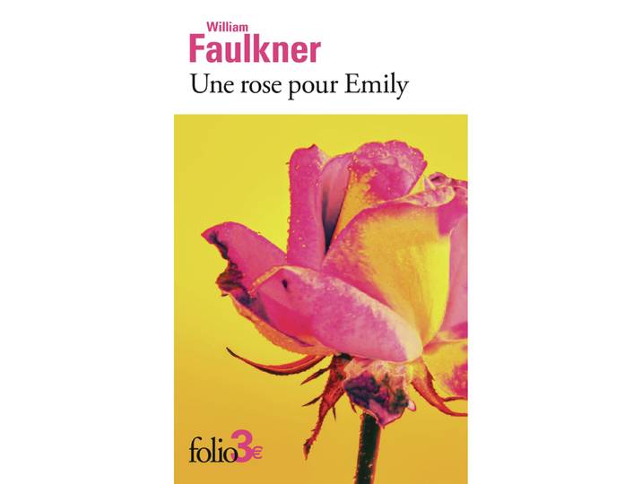 Une rose pour Emily et autres nouvelles (Poche)