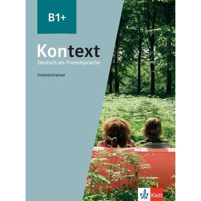 Kontext B1+, Taschenbuch von Margret Rodi, Klett Sprachen GmbH, 978-3-12-605338-9