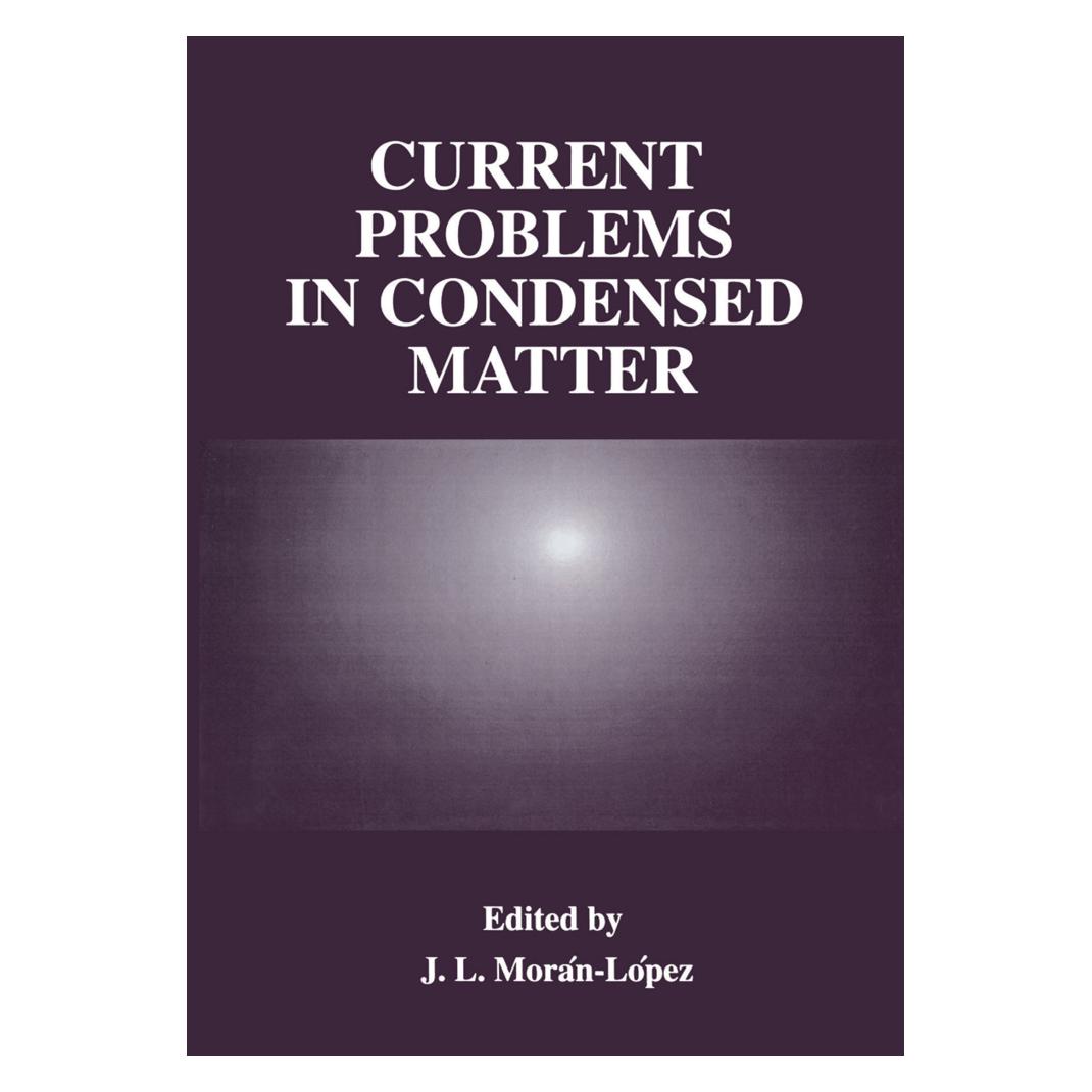 Springer Current Problems in Condensed Matter (Englisch, Softcover, Jose L. Moran-Lopez) (55530442)