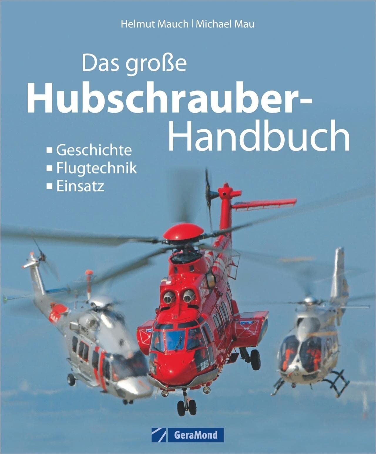 Helmut Mauch - Das große Buch der Hubschrauber - Preis vom 30.09.2026 09:01:18 h