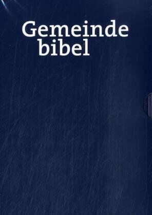Gemeindebibel: Die Lesungen und Evangelien der Messfeiern an Sonn-, Feier- und Werktagen aller Lesejahre - Preis vom 30.09.2026 09:01:18 h