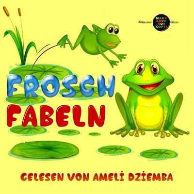 Frosch-Fabeln - Aesopus Äsop,Iwan Krylow,Jean de la Fontaine, Audio, 9783819457746