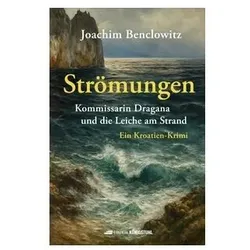 Strömungen, Belletristik von Joachim Benclowitz