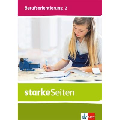StarkeSeiten Berufsorientierung 2. Schülerbuch Klasse 7/8, Taschenbuch von , Klett Schulbuchverlag, 978-3-12-007228-7