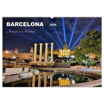 BARCELONA - Metropole am Mittelmeer (Wandkalender 2026 DIN A2 quer), CALVENDO Monatskalender
