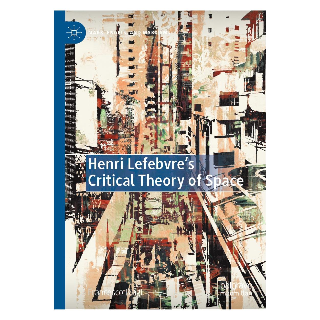 Springer Biagi:Henri Lefebvres Critical Theory (Englisch, Hardcover, Francesco Biagi) (9783030523664)