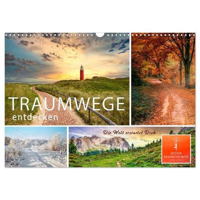 Traumwege entdecken (Wandkalender 2027 DIN A3 quer), CALVENDO Monatskalender