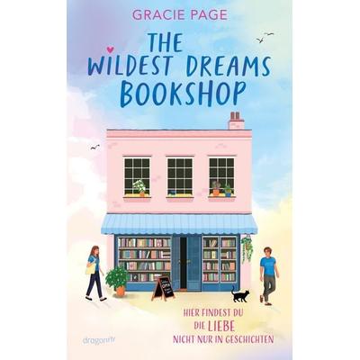 The Wildest Dreams Bookshop, Taschenbuch von Gracie Page, Dragonfly, 978-3-7488-0322-5