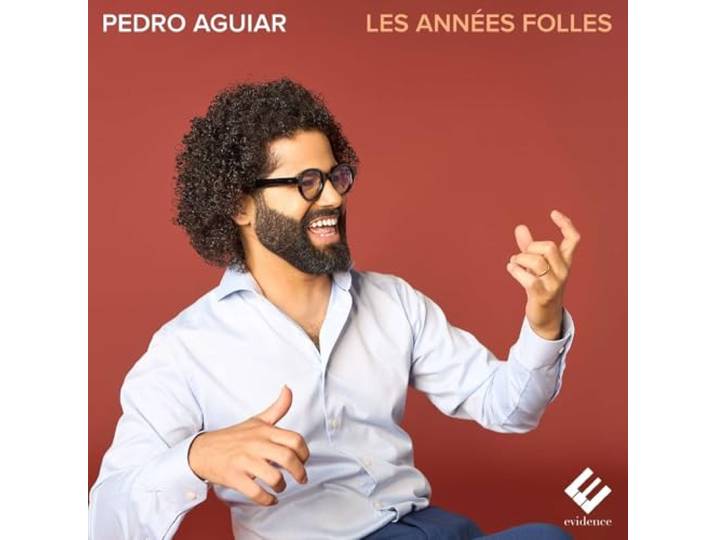 Pedro Aguiar: Les Années Folles