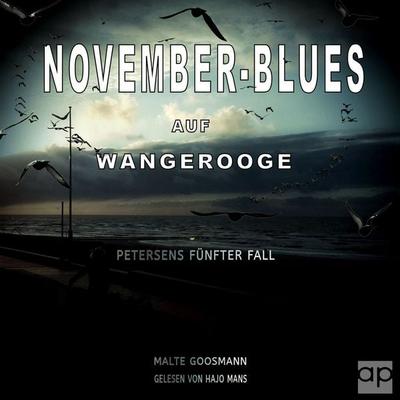 November-Blues auf Wangerooge - Malte Goosmann, Audio, 9783987471698
