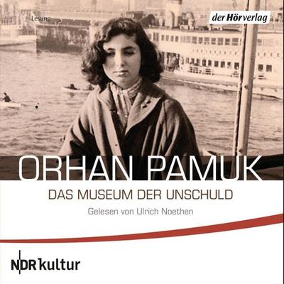 Das Museum der Unschuld - Orhan Pamuk, Audio, 9783844508888