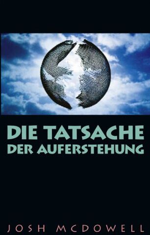 Josh McDowell - McDowell, J: Tatsache der Auferstehung - Preis vom 14.10.2026 23:07:16 h