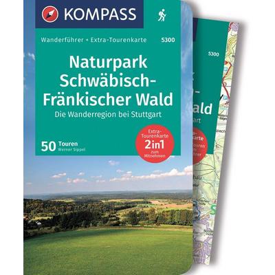 KOMPASS Wanderführer Naturpark Schwäbisch-Fränkischer Wald, Die Wanderregion bei Stuttgart, 50 Touren, Taschenbuch von Werner Sippel, KOMPASS Freytag