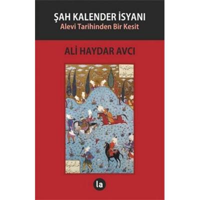 Sah Kalender Isyani, Taschenbuch von Ali Haydar Avci, La Kitap