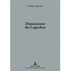 Dimensionen des Logischen, Fachbücher von Friedrich Hogemann