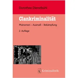 Clankriminalität, Fachbücher von Dorothee Dienstbühl