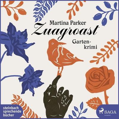 Zuagroast - Martina Parker, CD, 9783869749617