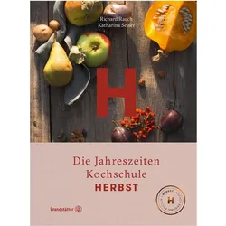 Herbst, Ratgeber von Katharina Seiser, Richard Rauch