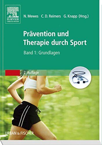 Nadine Mewes - Prävention und Therapie durch Sport, Band 1: Grundlagen - Preis vom 10.10.2026 11:48:34 h