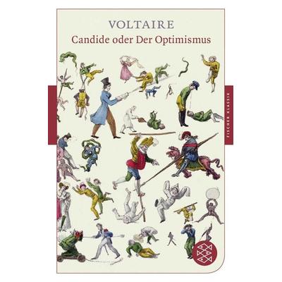 Candide oder Der Optimismus, Taschenbuch von Voltaire, Fischer Taschenbuch Verlag, 978-3-596-90098-5