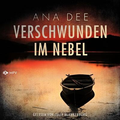 Verschwunden im Nebel - Ana Dee, Audio, 4069829236270