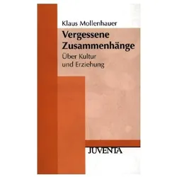 Vergessene Zusammenhänge, Fachbücher von Klaus Mollenhauer