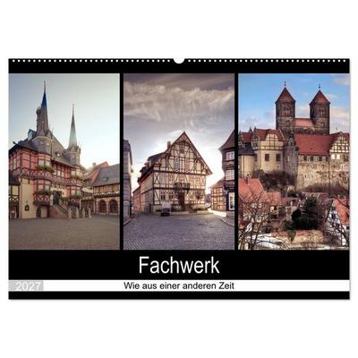 Fachwerk - wie aus einer anderen Zeit (Wandkalender 2027 DIN A2 quer), CALVENDO Monatskalender