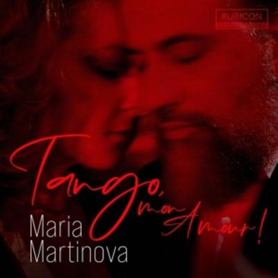 Tango,mon amour! - Maria Martinova, CD