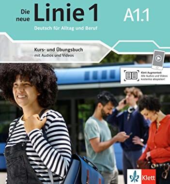 Eva Harst - Die neue Linie 1 A1.1: Deutsch in Alltag und Beruf. Kurs- und Übungsbuch mit Audios und Videos (Die neue Linie 1: Deutsch für Alltag und Beruf) - Preis vom 14.10.2026 23:07:16 h
