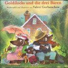 Valeri Gorbatschow - Goldilocks und die drei Bären - Preis vom 09.10.2026 07:28:09 h