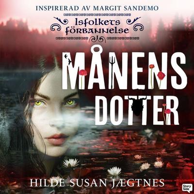 Månens dotter - Hilde Jægtnes, Audio, 9789180849159