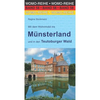 Mit dem Wohnmobil ins Münsterland, Taschenbuch von Regina Stockmann, Womo, 978-3-86903-581-9