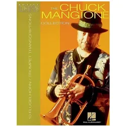 The Chuck Mangione Collection: 10 Trumpet and Flugelhorn Transcriptions, Sachbücher von Chuck Mangione