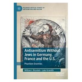 Umbreit Antisemitism Without Jews in Germany, France and the U.S. (Englisch, Softcover, Luke Gramith, William I. Brustein) (74669953)