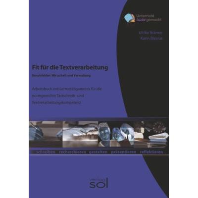 Fit für die Textverarbeitung - Berufsfelder Wirtschaft und Verwaltung, Taschenbuch von Ulrike Brämer,Karin Blesius, Europa-Lehrmittel,
