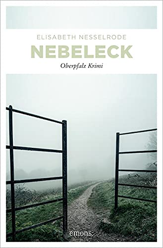 Elisabeth Nesselrode - Nebeleck: Oberpfalz Krimi - Preis vom 10.10.2026 11:48:34 h