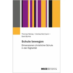 Schule bewegen, Fachbücher von Andrea Herrmann, Thomas Nárosy, Gerd Bürkle