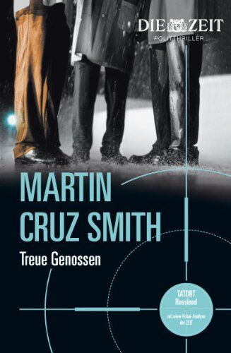 Smith, Martin Cruz - Treue Genossen - Preis vom 13.10.2026 11:25:28 h