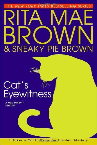 Brown, Rita Mae - Cat's Eyewitness (Mrs. Murphy Mysteries) - Preis vom 09.10.2026 07:28:09 h
